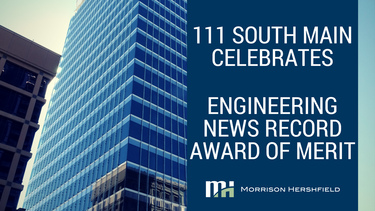 111 South Main Celebrates Engineering News Record Award of Merit