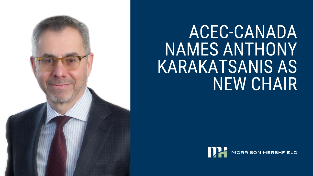 ACEC-Canada Names Anthony Karakatsanis as New Chair