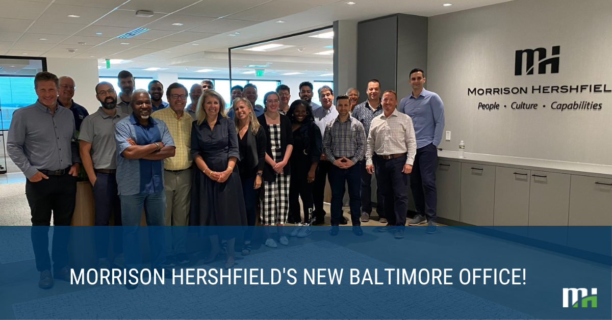 Morrison Hershfield Welcomes Staff and Clients to New Baltimore Office!