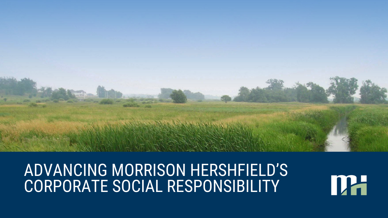 Advancing Morrison Hershfield's Corporate Social Responsibility