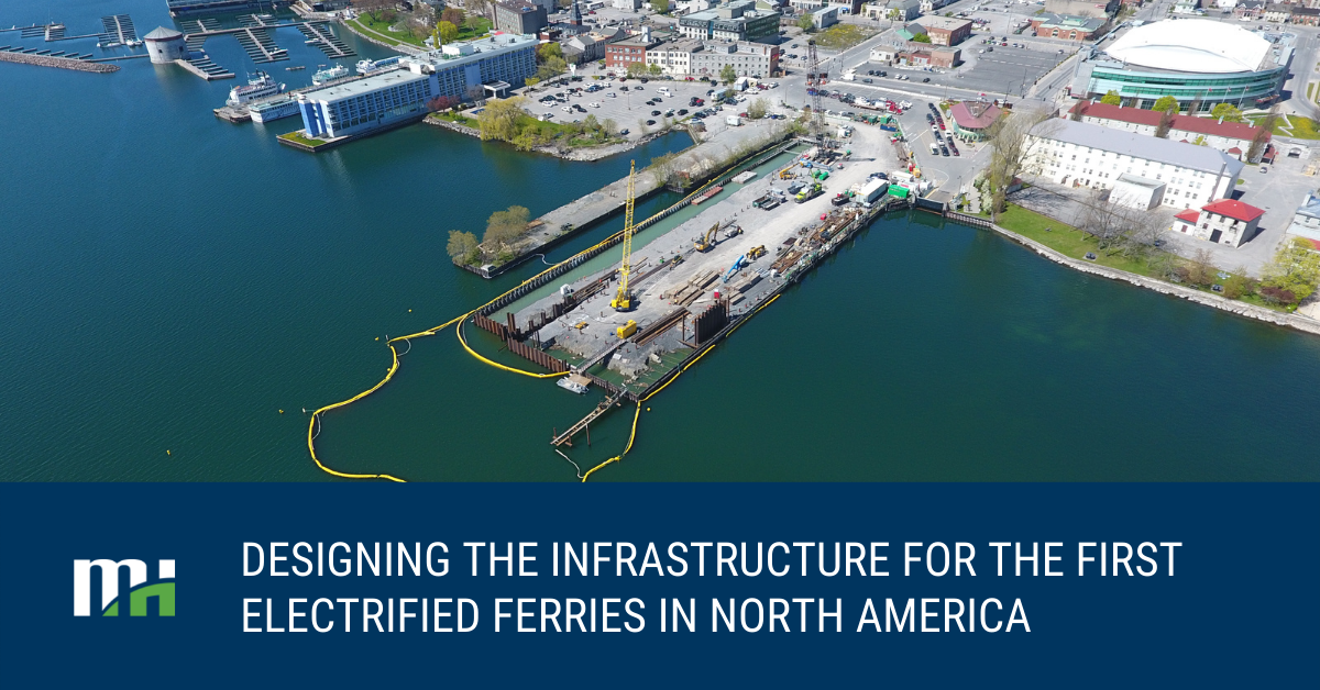 Designing the Infrastructure for What Could be the First Electrified Ferries in North America