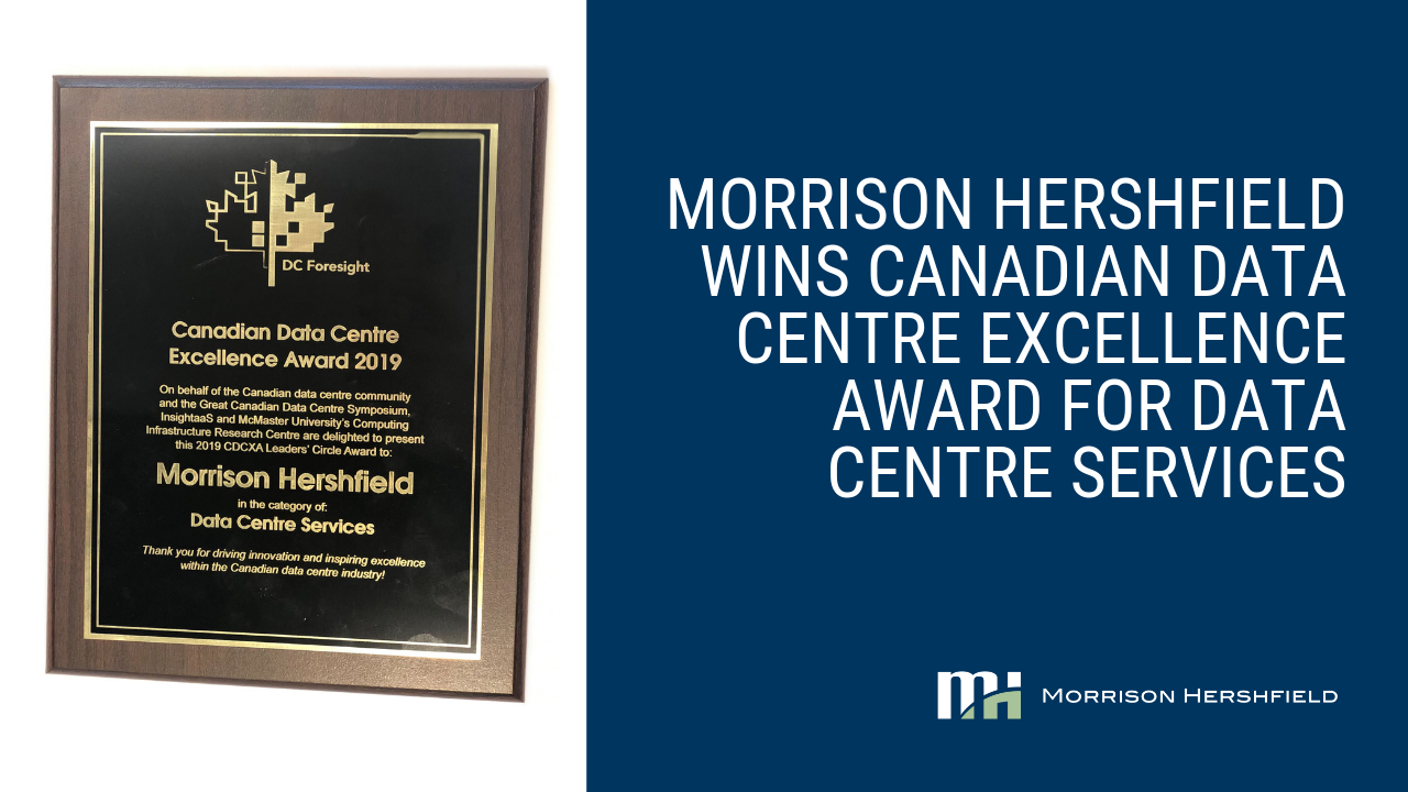 Morrison Hershfield Wins CDCXA Award for Data Centre Services