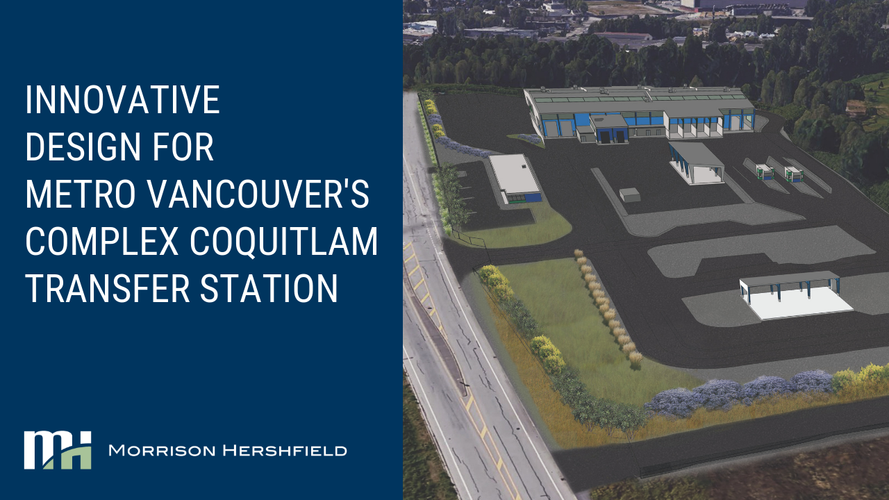 Innovative Design for Metro Vancouver's Complex Coquitlam Transfer Station