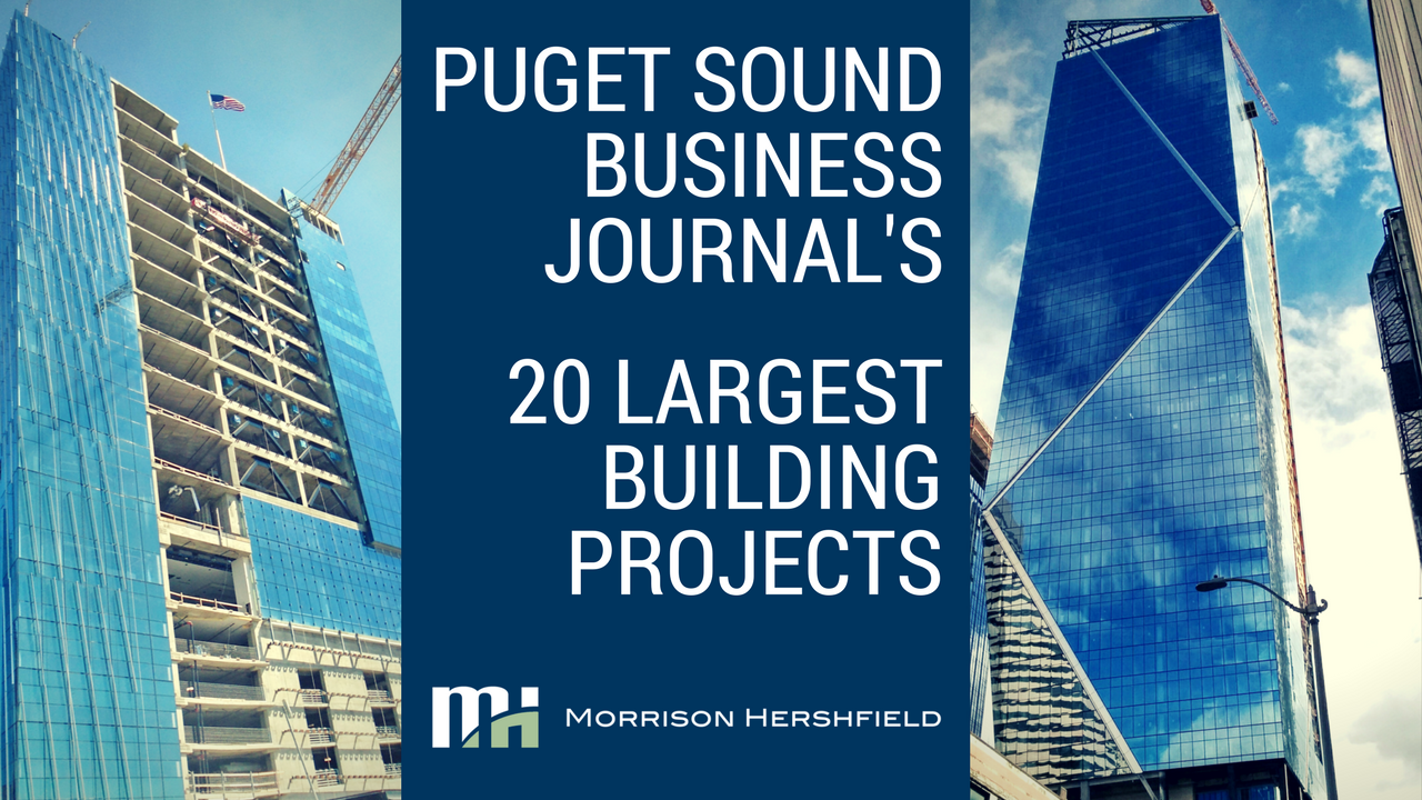 20 Largest Building Projects in the Puget Sound